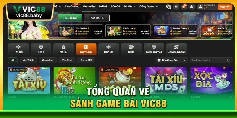 Tổng Quan Về Sảnh Game Bài Vic88